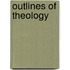 Outlines Of Theology