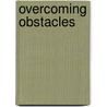 Overcoming Obstacles by Fifty Lessons