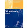 Pcr Methods In Foods door Jac Maurer
