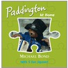 Paddington - At Home by Michael Bond