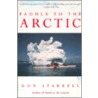 Paddle to the Arctic door Don Starkell