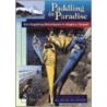Paddling in Paradise door Alison Hughes