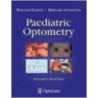 Paediatric Optometry door William Harvey