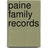 Paine Family Records by Henry D. Paine