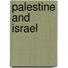 Palestine And Israel door Itmb