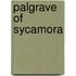 Palgrave Of Sycamora