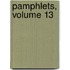 Pamphlets, Volume 13