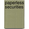 Paperless Securities by V.A. Belov