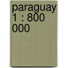 Paraguay 1 : 800 000 door Itmb Canada