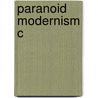 Paranoid Modernism C door David Trotter