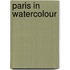 Paris In Watercolour