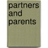 Partners And Parents