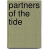 Partners Of The Tide by Joseph C. Lincoln