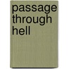Passage Through Hell door David Pike