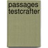 Passages Testcrafter