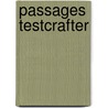 Passages Testcrafter door Jack C. Richards