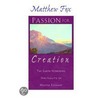 Passion For Creation door Meester Eckhart
