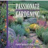 Passionate Gardening door Rob Proctor