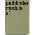 Pathfinder Module S1