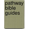Pathway Bible Guides door Onbekend
