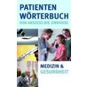 Patientenwörterbuch door Onbekend