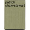 Patrick Shaw-Stewart door Onbekend