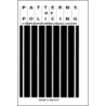 Patterns Of Policing door David H. Bayley