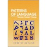 Patterns of Language door Robbins Burling