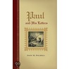 Paul and His Letters door John B. Polhill