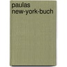 Paulas New-York-Buch door Ulrike Kuckero
