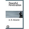 Peaceful Penetration door Alexander Duncan Mclaren