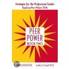 Peer Power, Book Two door Ph.D. Tindall Judith A