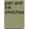 Pen And Ink Sketches by John Ross Dix
