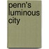 Penn's Luminous City