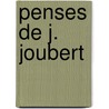 Penses de J. Joubert door Paul De Raynal