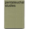 Pentateuchal Studies by Harold M. Wiener