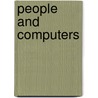 People And Computers door Sally Fincher