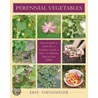Perennial Vegetables door Eric Toensmeier