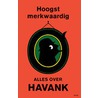 Hoogst merkwaardig door Havank