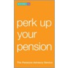 Perk Up Your Pension door The Pensions Advisory Service