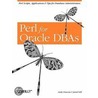 Perl For Oracle Dbas by Jared Still