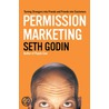 Permission Marketing door Seth Godin