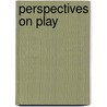 Perspectives On Play door Yinka Olusoga