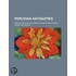 Peruvian Antiquities