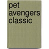 Pet Avengers Classic door Steve Ditko