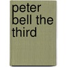 Peter Bell The Third by Professor Percy Bysshe Shelley
