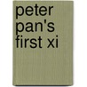 Peter Pan's First Xi door Kevin Telfer