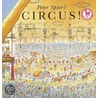 Peter Spier's Circus door Peter Spier