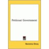 Petticoat Government door Baroness Orczy