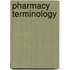 Pharmacy Terminology
